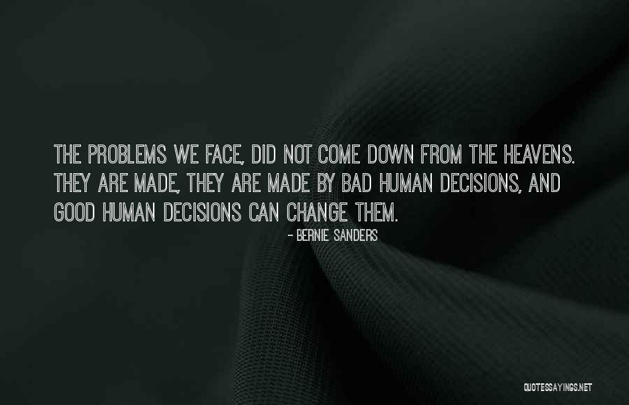 Ambiente Modern Quotes By Bernie Sanders Ambiente Modern Quotes By Bernie Sanders