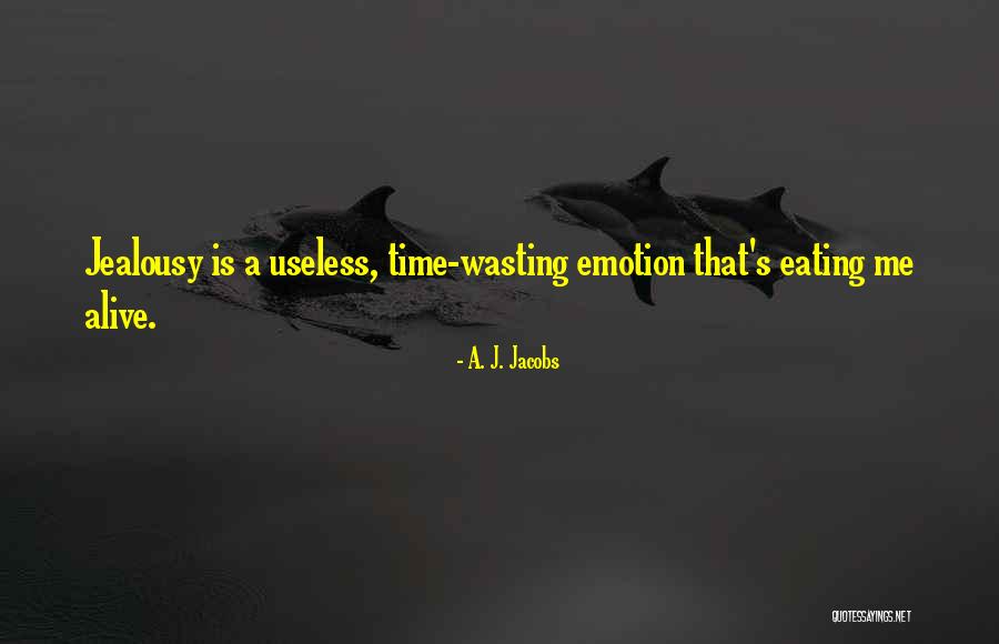 Ambili Quotes By A. J. Jacobs Ambili Quotes By A. J. Jacobs