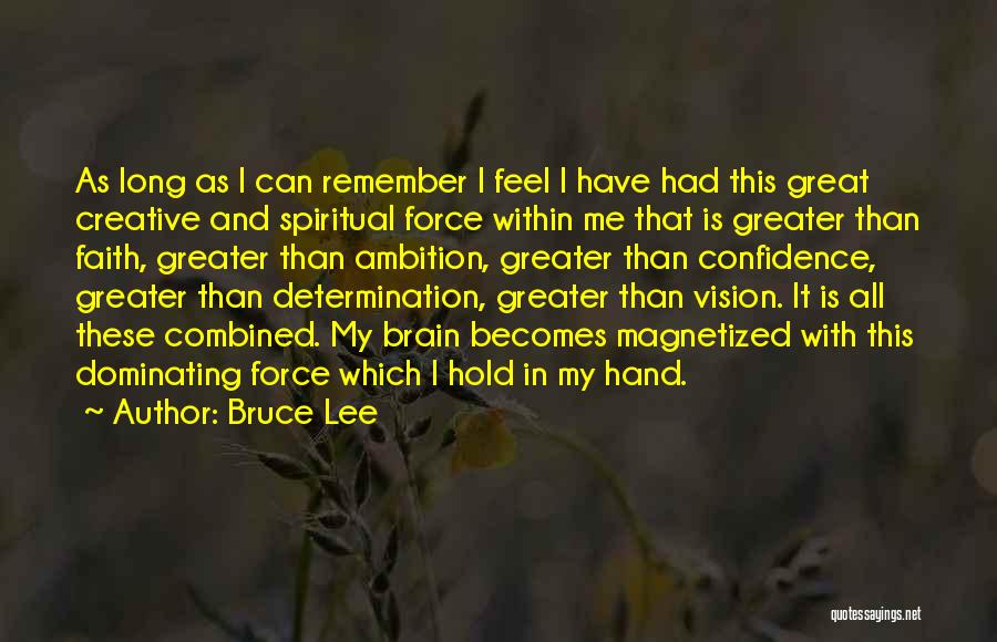 Ambition And Confidence Quotes By Bruce Lee