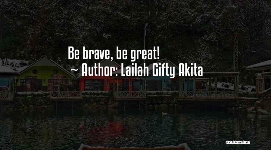 Ambition And Confidence Quotes By Lailah Gifty Akita