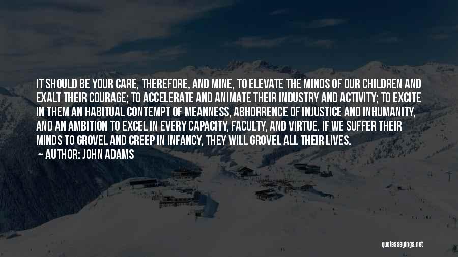 Ambition And Courage Quotes By John Adams