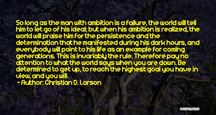 Ambition And Determination Quotes By Christian D. Larson