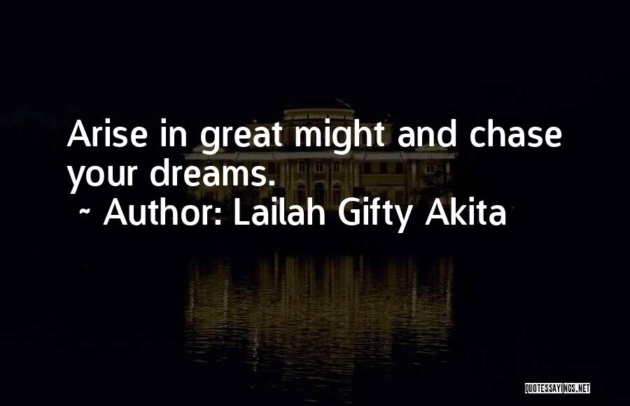 Ambition And Dreams Quotes By Lailah Gifty Akita