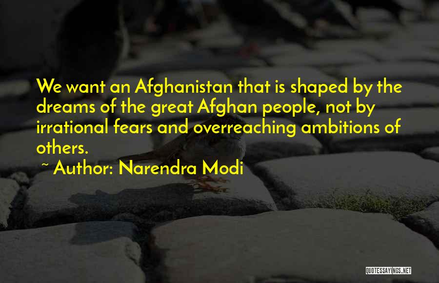 Ambition And Dreams Quotes By Narendra Modi