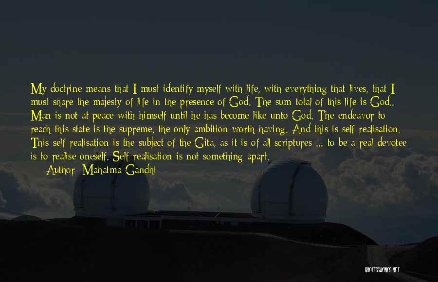 Ambition And God Quotes By Mahatma Gandhi