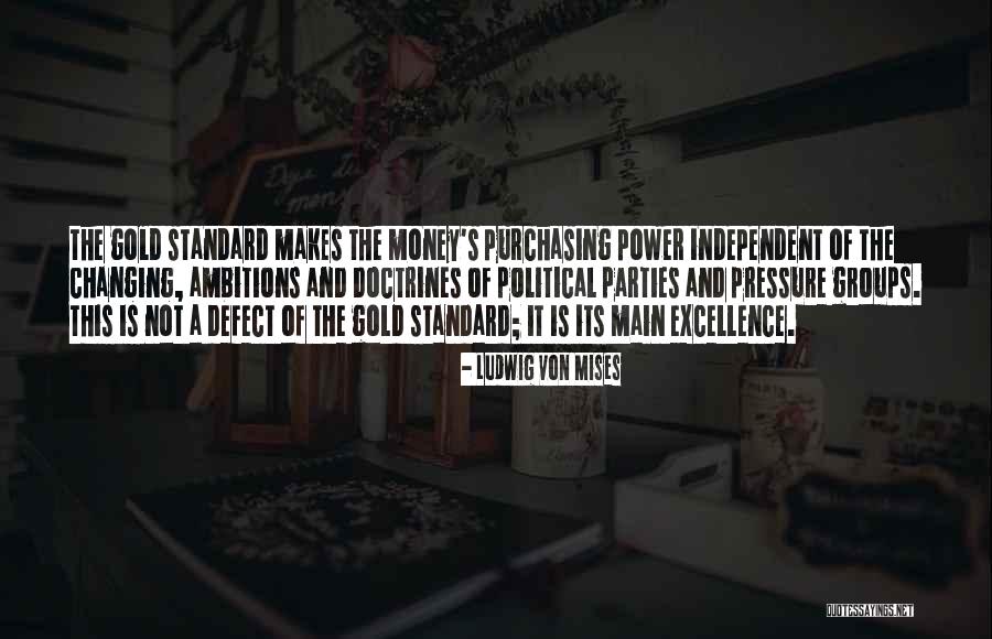 Ambition And Money Quotes By Ludwig Von Mises Ambition And Money Quotes By Ludwig Von Mises