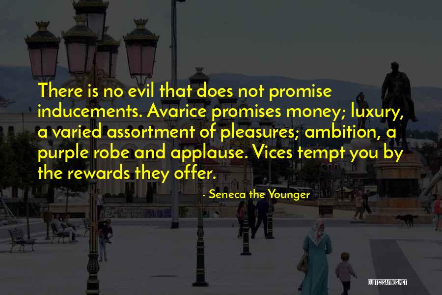 Ambition And Money Quotes By Seneca The Younger Ambition And Money Quotes By Seneca The Younger