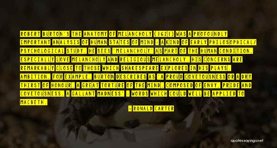 Ambition From Macbeth Quotes By Ronald Carter Ambition From Macbeth Quotes By Ronald Carter