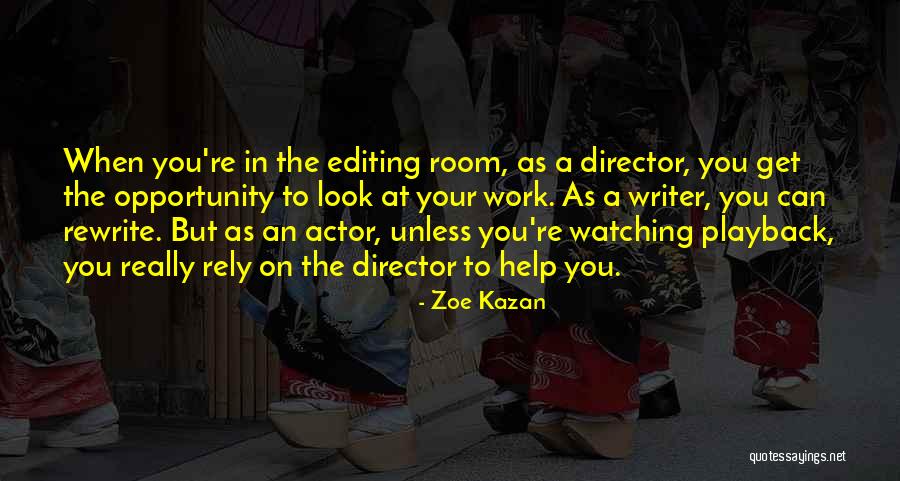 Ambition From Macbeth Quotes By Zoe Kazan Ambition From Macbeth Quotes By Zoe Kazan
