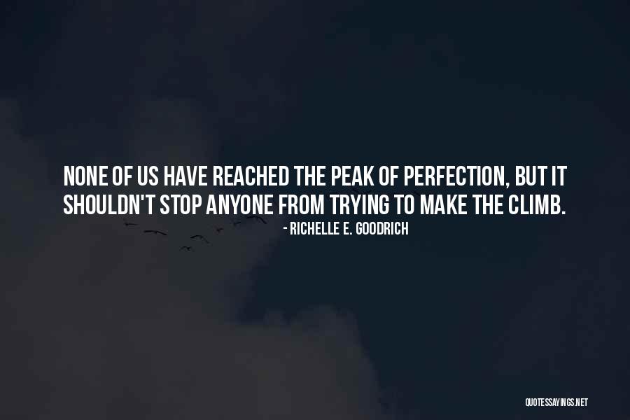 Ambition Goals Quotes By Richelle E. Goodrich Ambition Goals Quotes By Richelle E. Goodrich