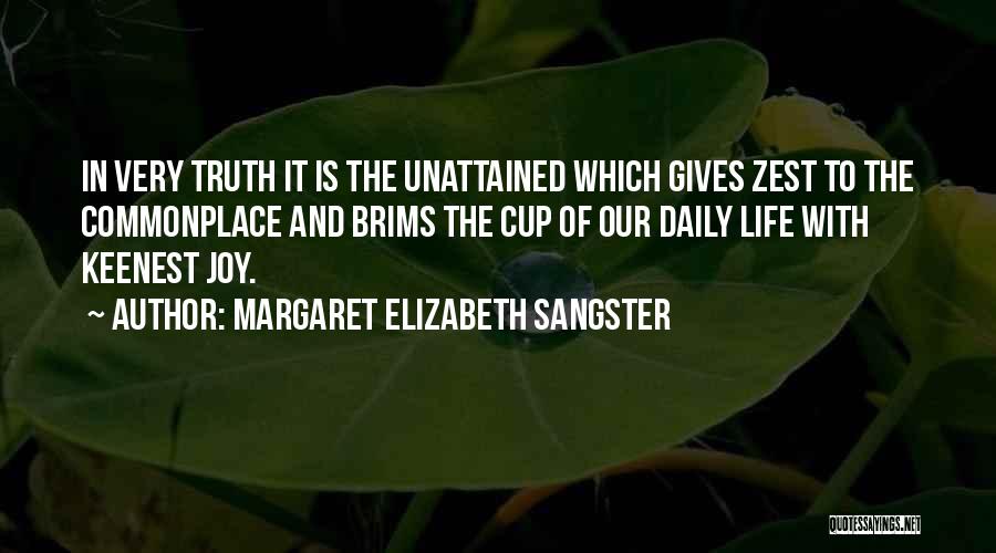 Ambition In Life Quotes By Margaret Elizabeth Sangster