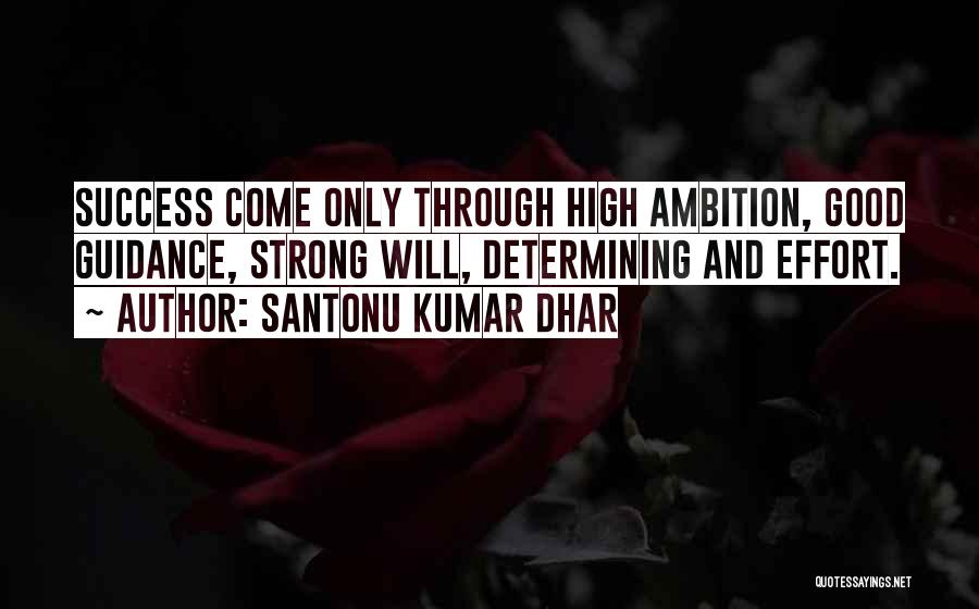 Ambition In Life Quotes By Santonu Kumar Dhar