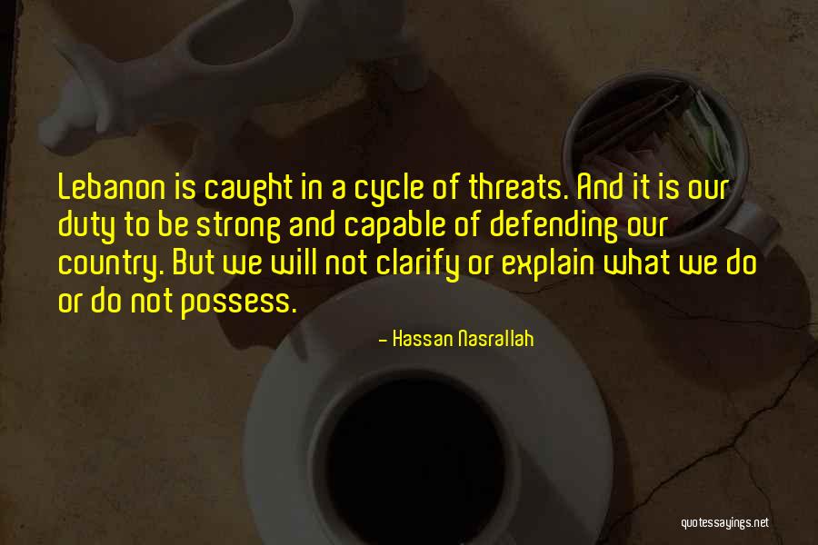 Ambition Ir Quotes By Hassan Nasrallah Ambition Ir Quotes By Hassan Nasrallah