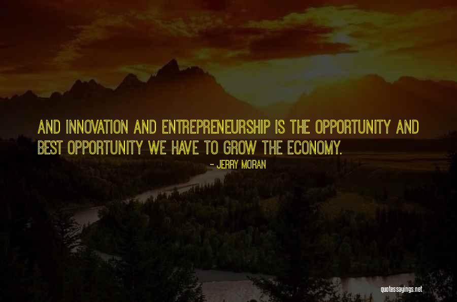 Ambition Ir Quotes By Jerry Moran Ambition Ir Quotes By Jerry Moran