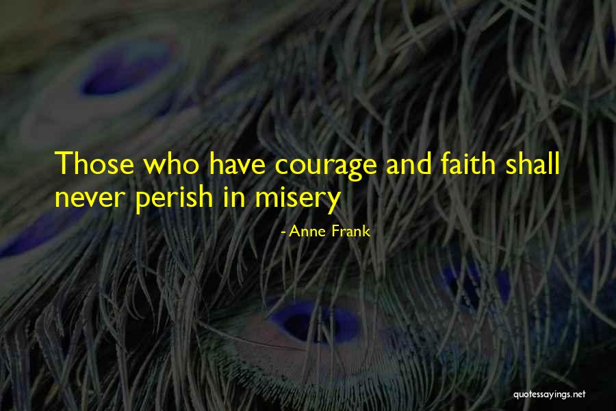 Ambition Leading To Downfall Quotes By Anne Frank Ambition Leading To Downfall Quotes By Anne Frank