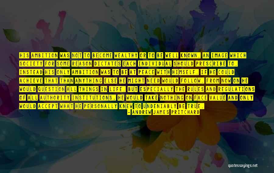 Ambition Life Ambitions Quotes By Andrew James Pritchard Ambition Life Ambitions Quotes By Andrew James Pritchard