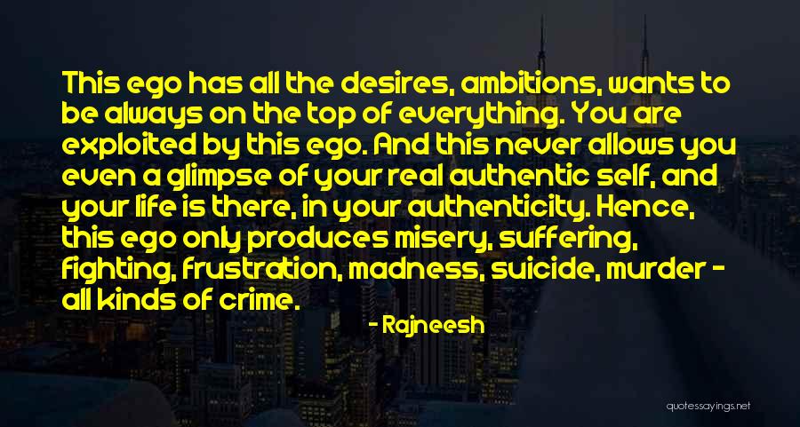 Ambition Life Ambitions Quotes By Rajneesh Ambition Life Ambitions Quotes By Rajneesh