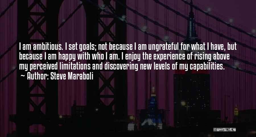 Ambitious Goals Quotes By Steve Maraboli