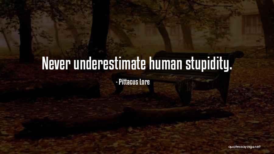 Ambitious Minds Quotes By Pittacus Lore Ambitious Minds Quotes By Pittacus Lore