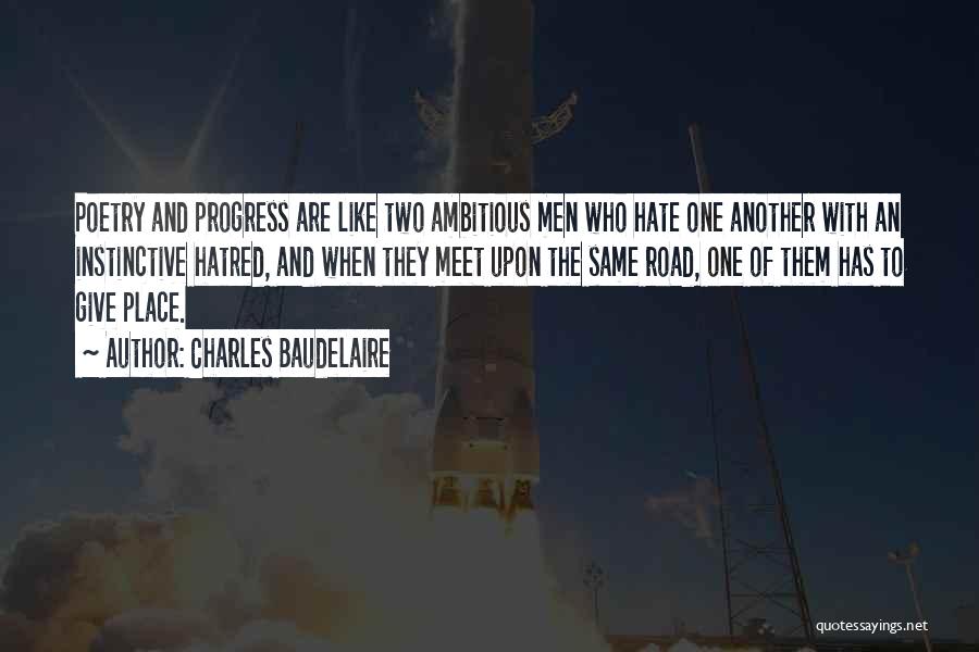 Ambitious Quotes By Charles Baudelaire