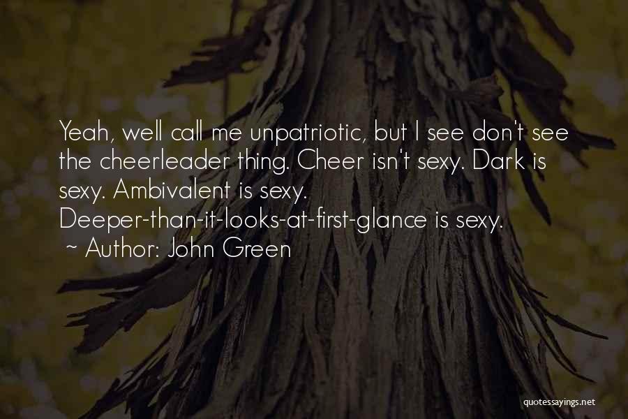 Ambivalent Quotes By John Green