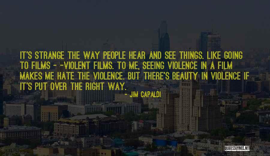 Ambizioni Quotes By Jim Capaldi Ambizioni Quotes By Jim Capaldi