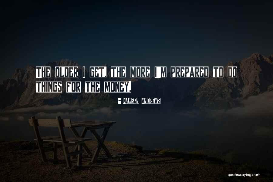 Ambizioso Sinonimo Quotes By Naveen Andrews Ambizioso Sinonimo Quotes By Naveen Andrews