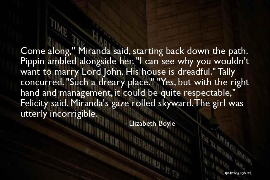 Ambled Quotes By Elizabeth Boyle Ambled Quotes By Elizabeth Boyle