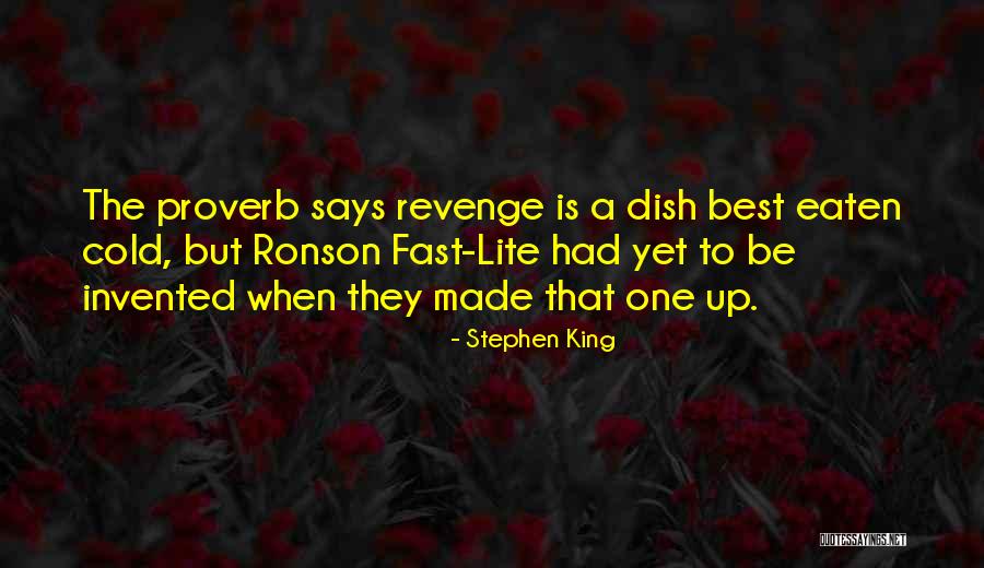 Amboyna Massacre Quotes By Stephen King