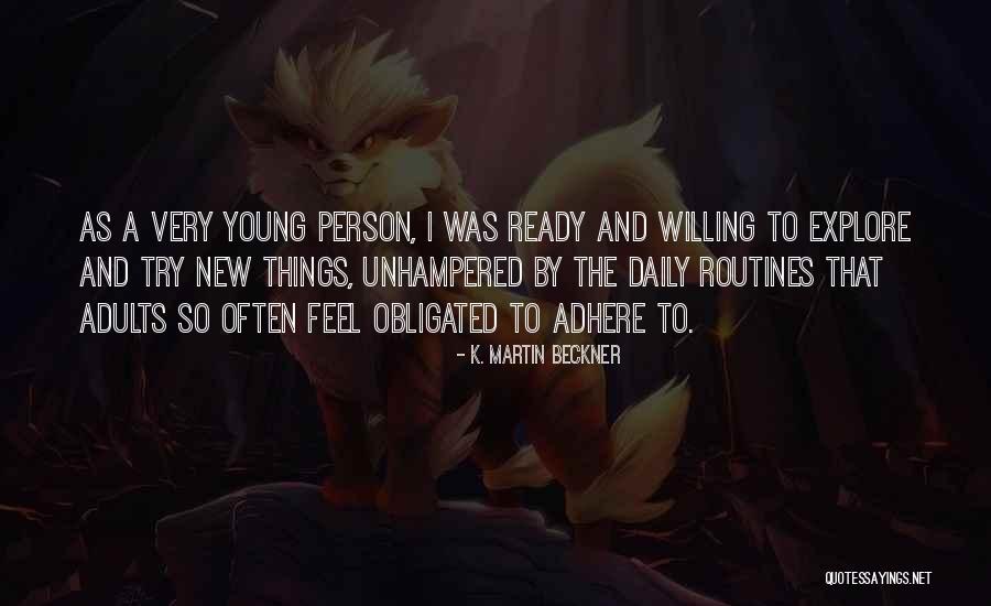 Ambratag Quotes By K. Martin Beckner Ambratag Quotes By K. Martin Beckner