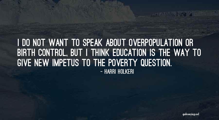 Ambrit International School Quotes By Harri Holkeri Ambrit International School Quotes By Harri Holkeri