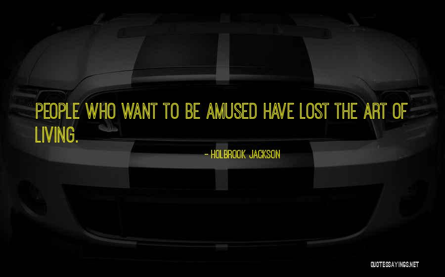 Ambrita Quotes By Holbrook Jackson Ambrita Quotes By Holbrook Jackson
