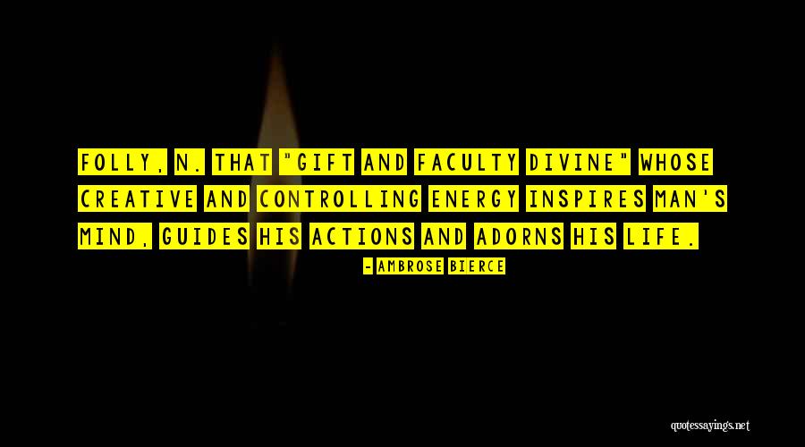 Ambrose Bierce Quotes 1484117 Ambrose Bierce Quotes 1484117