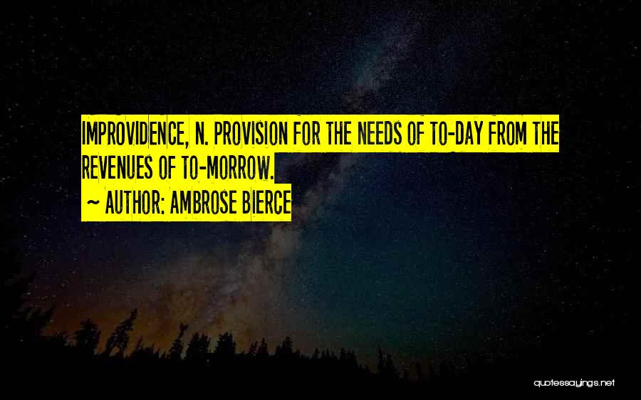 Ambrose Bierce Quotes 1667809