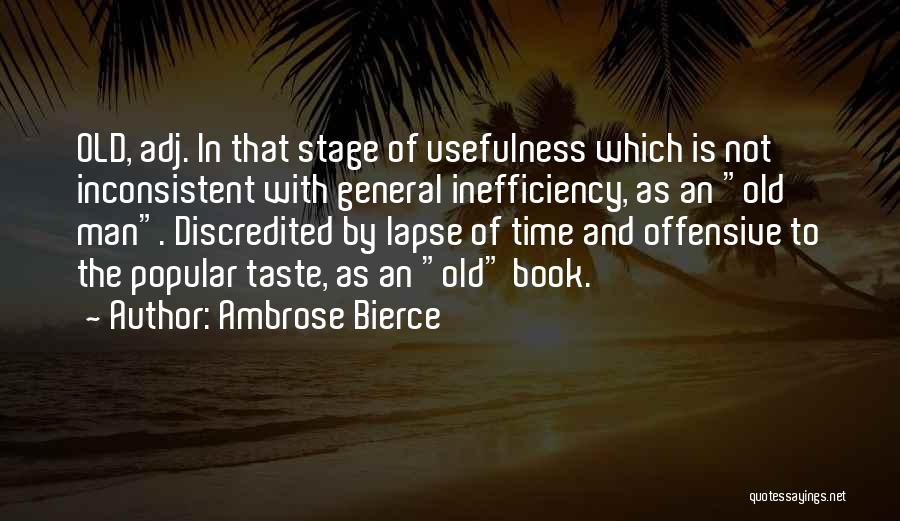 Ambrose Bierce Quotes 1787134