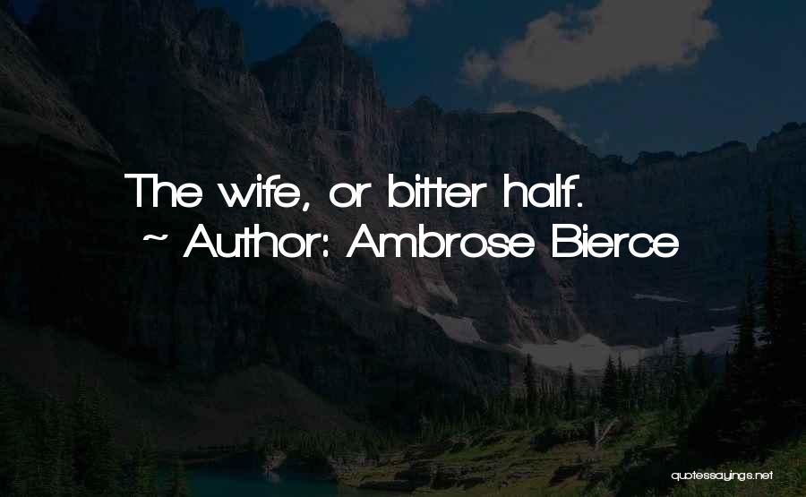 Ambrose Bierce Quotes 2022280