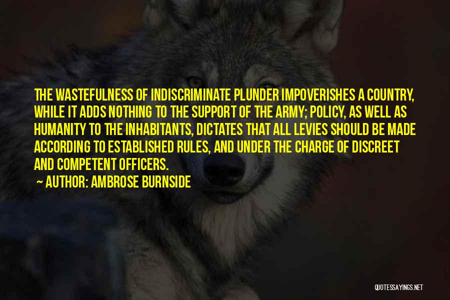 Ambrose Burnside Quotes 350164