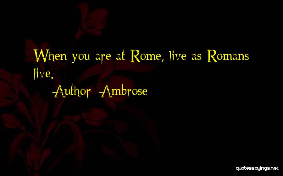 Ambrose Quotes 1246819
