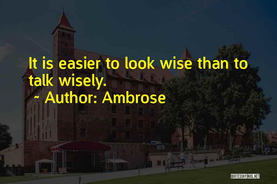 Ambrose Quotes 463177