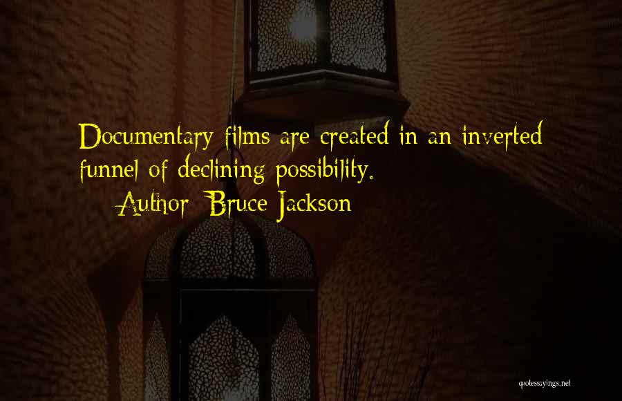 Ambrosiano Quotes By Bruce Jackson