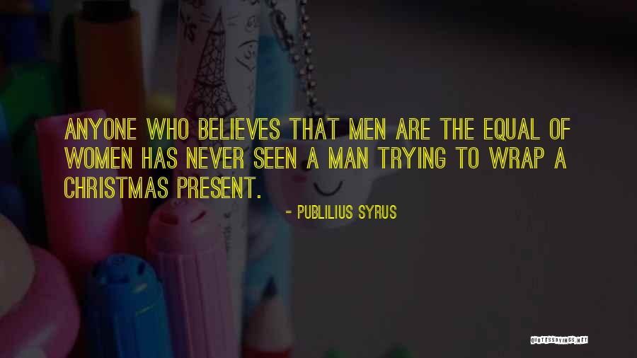 Ambrosino Staten Quotes By Publilius Syrus Ambrosino Staten Quotes By Publilius Syrus