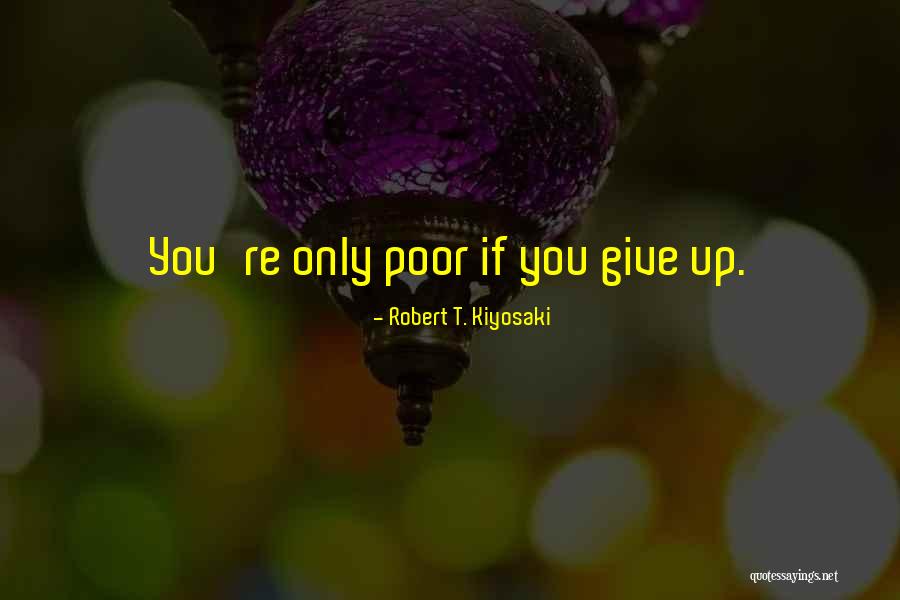 Ambrosio Apartments Quotes By Robert T. Kiyosaki Ambrosio Apartments Quotes By Robert T. Kiyosaki