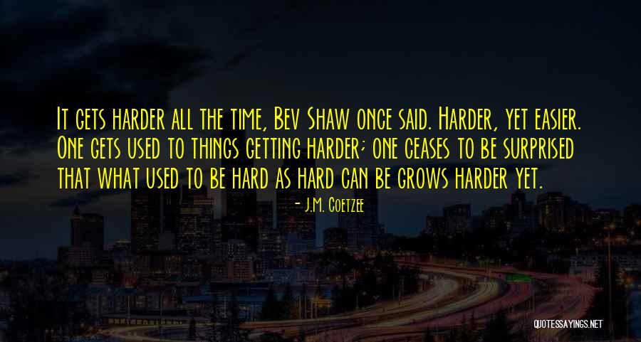 Ambrosio Rims Quotes By J.M. Coetzee Ambrosio Rims Quotes By J.M. Coetzee