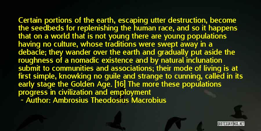 Ambrosius Theodosius Macrobius Quotes 1185542
