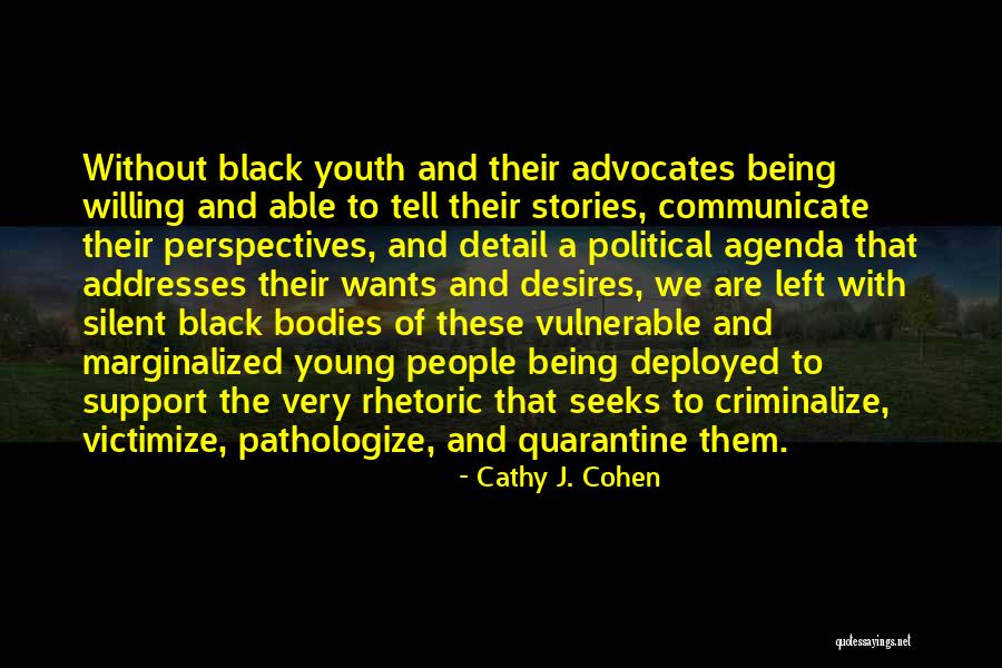 Ambroziak Grzegorz Quotes By Cathy J. Cohen Ambroziak Grzegorz Quotes By Cathy J. Cohen