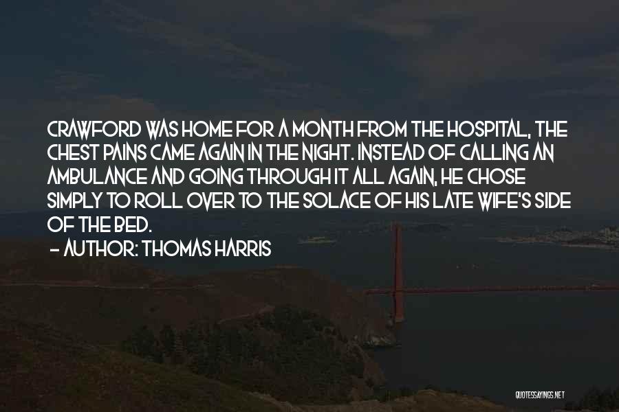 Ambulance Quotes By Thomas Harris