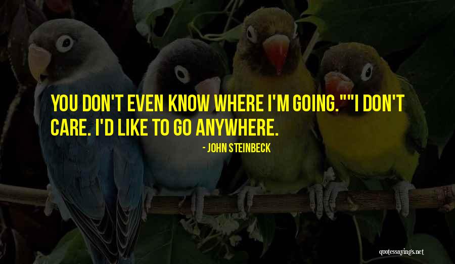 Ambulations Catalog Quotes By John Steinbeck Ambulations Catalog Quotes By John Steinbeck
