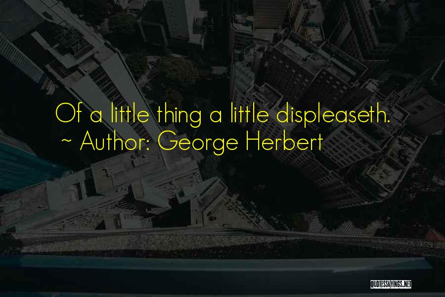 Amburayan Quotes By George Herbert
