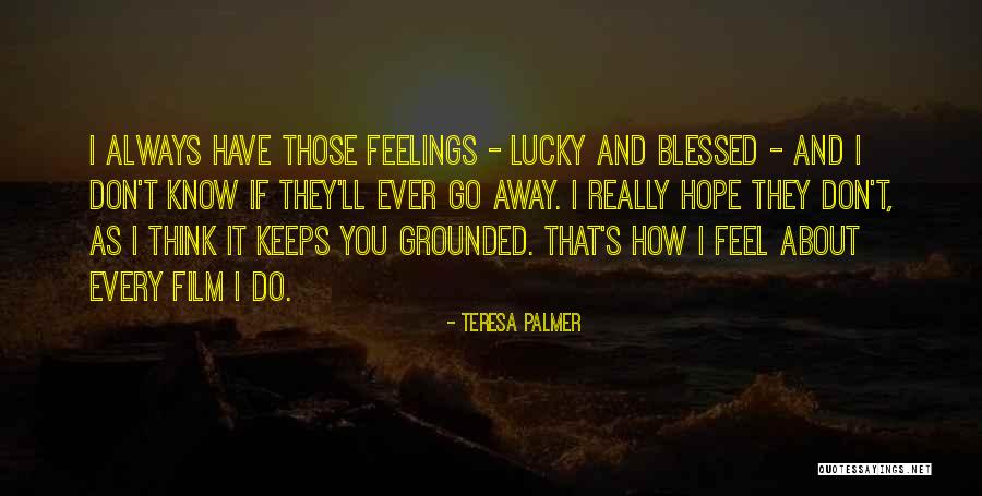 Ambushes In History Quotes By Teresa Palmer Ambushes In History Quotes By Teresa Palmer