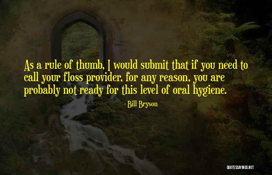 Ambwene Chozi Quotes By Bill Bryson Ambwene Chozi Quotes By Bill Bryson